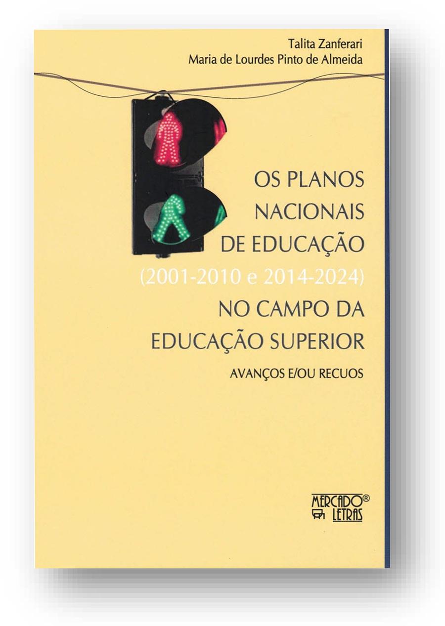 OS PLANOS NACIONAIS DE EDUCAÇÃO (2001-2010 E 2014-2024) NO CAMPO DA ...